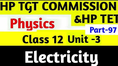 NCERT MCQ Physics class 12 unit 3//electricity//TET//TGT//NON MEDICAL//part-4