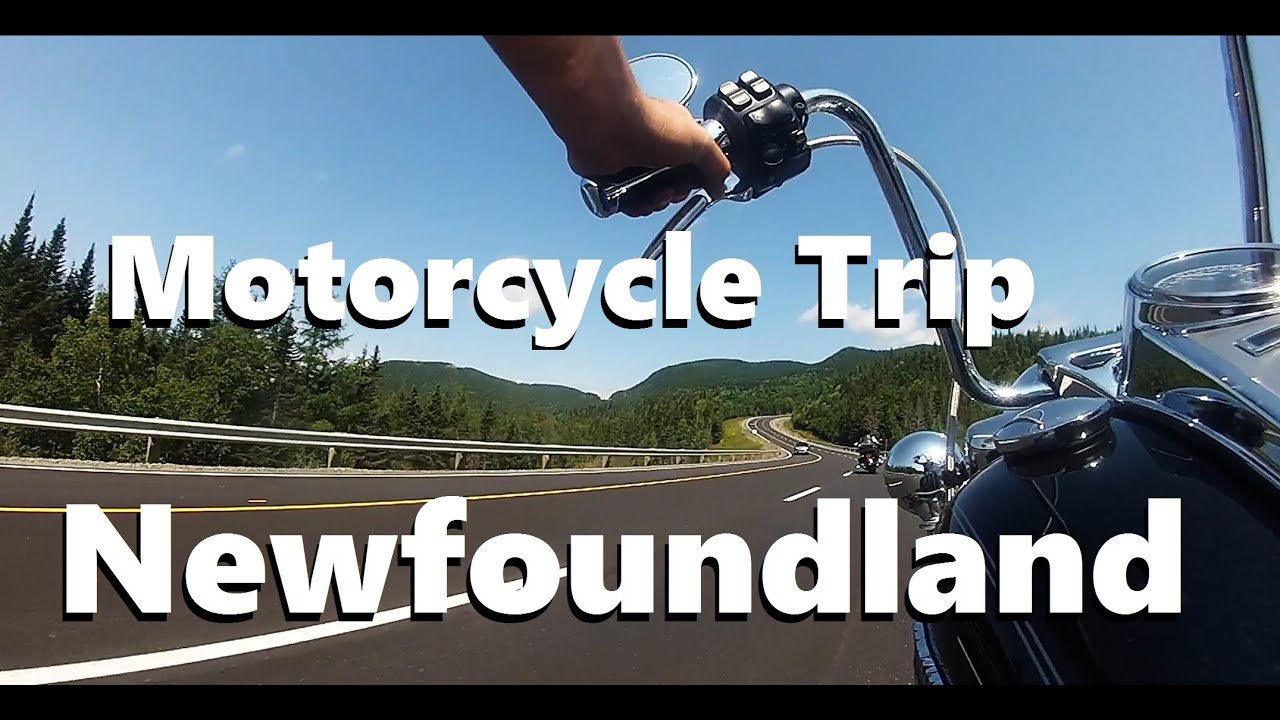 motorcycle trip to newfoundland
