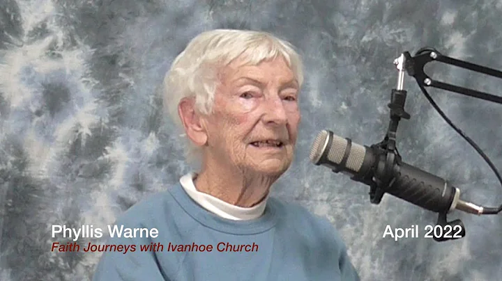 Ivanhoe Church Faith Journey: Phyllis Warne