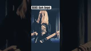 AXXIS Dark Angel #metal #music #rock #newmusic #heavymetal #axxis #melodicrock #rockmusic