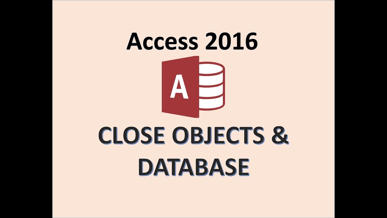 How To Close A Database But Leave Access Open