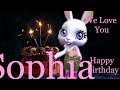 Sophia Birthday Song  - Happy Birthday Dear Sophia