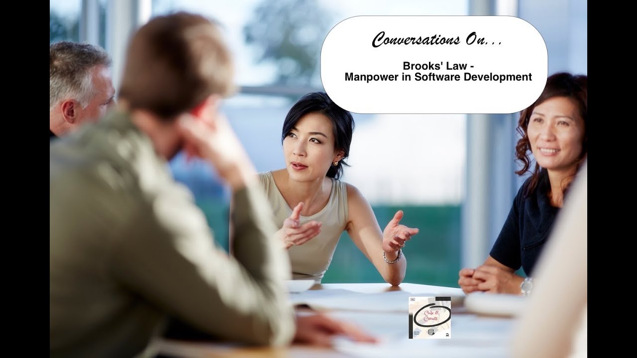 Conversations on... Brooks' Law  -  Manpower in Software Development