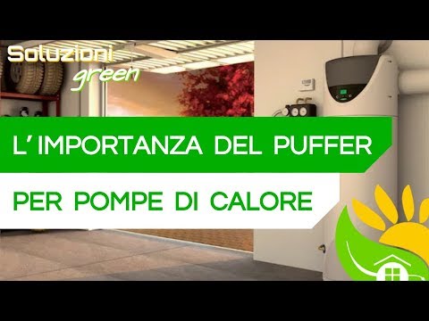 3 MOTIVI per cui il PUFFER inerziale per le POMPE DI CALORE è importante - #178 -