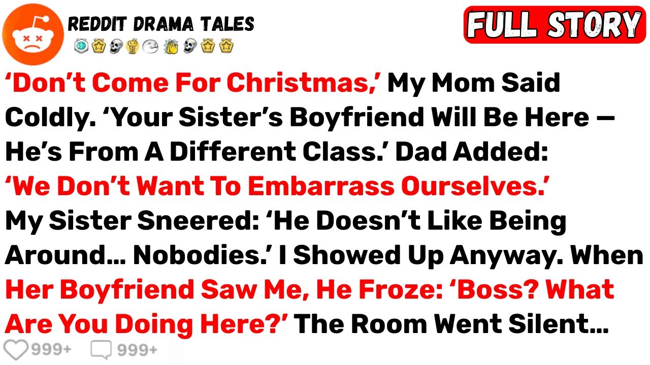 ‘Don’t Come For Christmas,’ My Mom Said Coldly. ‘Your Sister’s Boyfriend... - Best Reddit Stories