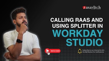 Calling RAAS and Using Splitter in Workday Studio | ZaranTech