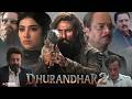 Dhurandhar 2 (The Revenge) Full Movie 2026 | Ranveer Singh, Sanjay Dutt, Deepika | Latest Movie 2026