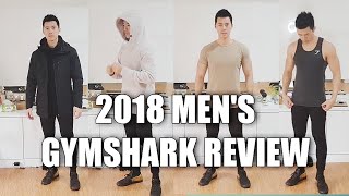 GYMSHARK MEN'S 2018 SIZING AND REVIEW 