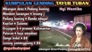 kumpulan Gending Gending tayub Tuban NYI wantika enak tenan