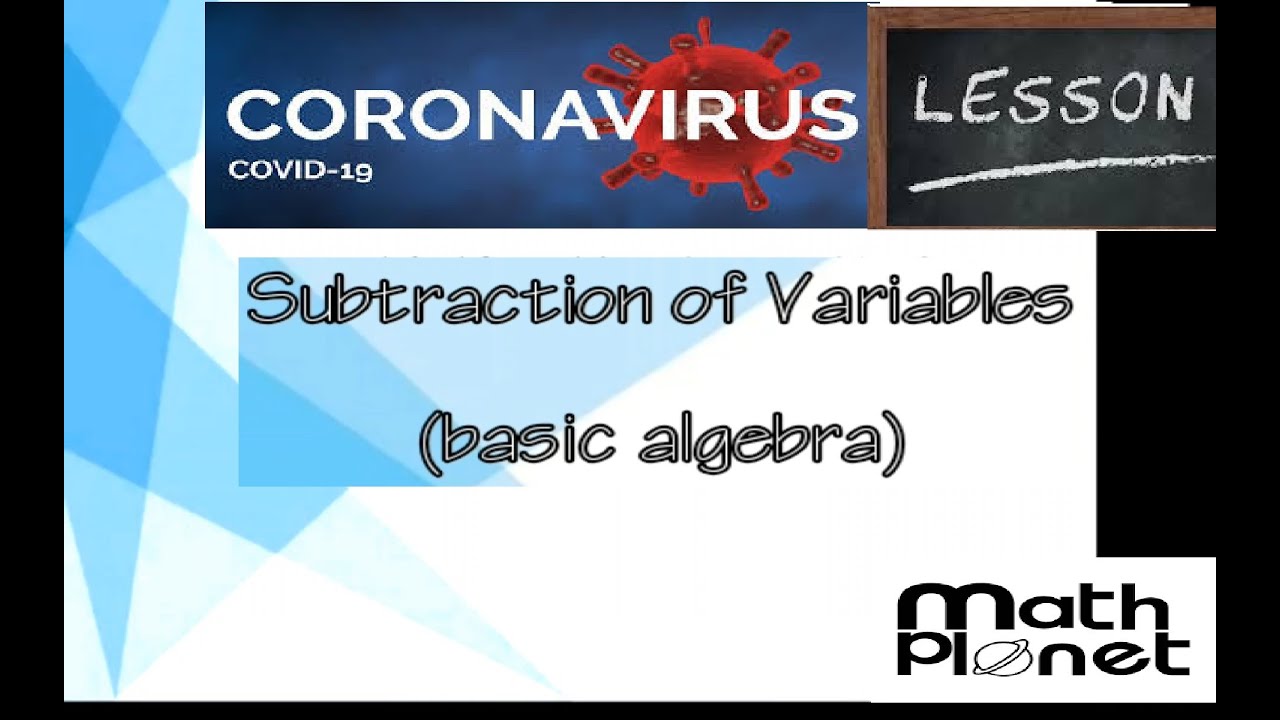 SUBTRACTION OF VARIABLES (easy algebra) - YouTube