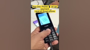 lava a2 Smart upi payment #lava #mobile #keypadmobile #upipayments
