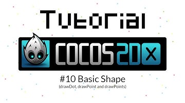 Cocos2D-X Tutorial #10 - Creating Basic Shape Part 4 (Draw Dot, Draw Point, Draw Points)
