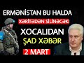 Təcili xəbərlər 02.03.2021 Paşinyan ÖLDÜRÜLƏCƏK, son xeberler bugun 2021