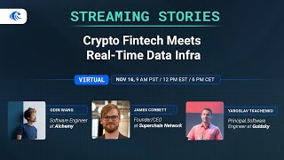 Streaming Stories #10: Crypto Fintech Meets Real-Time Data Infra