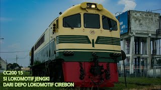 CC200 15 Si Jengki Dari Depo Lokomotif Cirebon