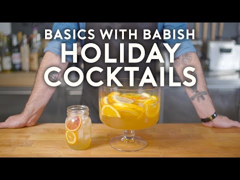 Holiday Cocktails ft. How to Drink  Basics with Babish