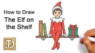 How to Draw the Elf on the Shelf