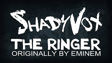 Eminem - The Ringer (ShadyVox Cover)