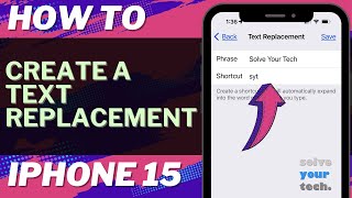 Celebrity How to Create Text Replacement on iPhone 15 Wealth