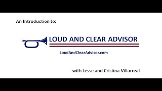 Introduction to Loud and Clear Advisor
