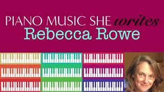 PIANO MUSIC SHE WRITES: Rebecca Rowe - Fantasia - In Nomine