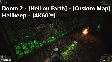 Project Brutality 3.0 - Doom 2 - Map: #0248 - Hellkeep - [4K60ᶠᵖˢ] - [100% Secret]