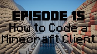 How to Code a Minecraft Mod 1.7 - Episode 15