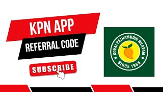 KPN Referral Code - REF9445301359 - Get Rs100 Off on First Order- Tamil Tech News
