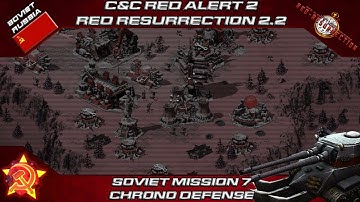C&C YR Red Resurrection 2.2 - Soviet Mission 7, Chrono Defense [Red Alert 2]