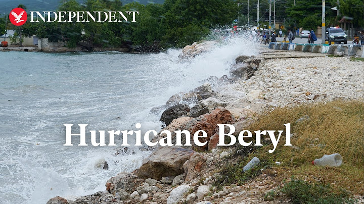 Live: Jamaica braces for Hurricane Beryl as category 4 storm approaches