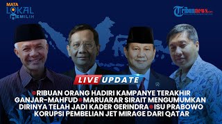 🔴Live Update Pilpres: Kampanye Terakhir Ganjar-Mahfud di Solo | Isu Prabowo Korupsi Pembelian Jet