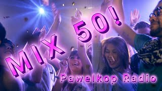 🎧Mix 50🎧- EDM MEGAMIX