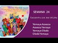 SEMANA 24 *** ENCUENTRO CON UNO MISMO - Yemaya Assessu