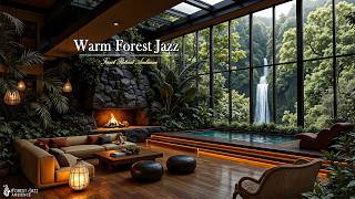 Warm Indoor Forest View Living Room Jazz | Tranquil Jazz & Nature Therapy For Focus And Study