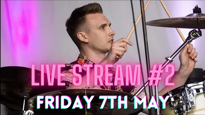 George Magrath Drums - Live Music Stream #2