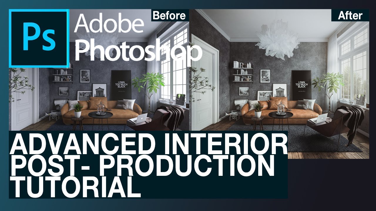 Advanced Interior Photoshop Post Production Tutorial with 3ds Max and ...