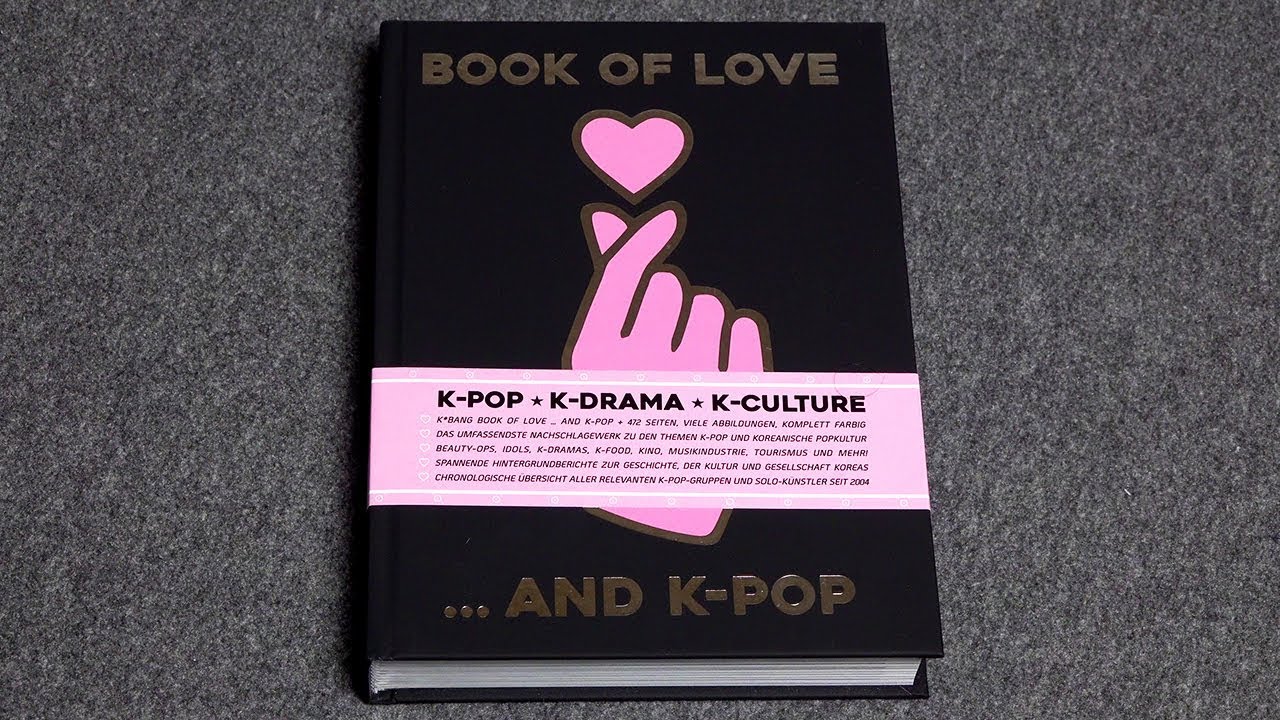 4k Book Of Love And K Pop Buchvorstellung German Youtube
