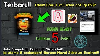 Ip ini gacor abis!! Nuyul Iklan 5 Detik Terbaru! baru 1x iklan dapat Rp.153P - nyesel klo gak nonton