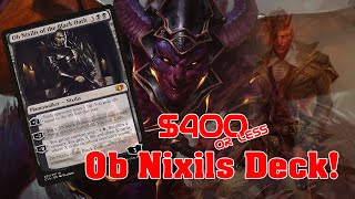 Ob Nixilis of the Black Oath / Commander / $400 credit PART ONE