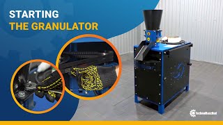 First Start of the Granulator: A Beginner’s Guide, Running-In and Adjustment