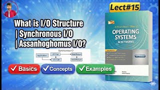 What is  I/O Structure | Synchronous I/O | Asynchronous I/O | Operating System for beginners | #os