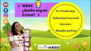 IDEAS: ¿Quién soy en Cristo? by Lesly yeu 37,550 views 1 year ago 15 minutes