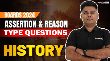 Class 12th History Preparation 2024 | Assertion & Reason Type Questions | History Boards Exam 2024