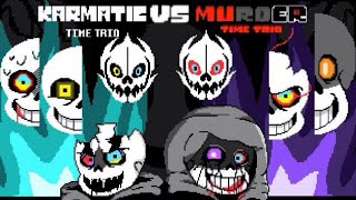 Download Lagu Karmatic Time Trio VS Murder Time Trio Phase5 MP3 Download Lagu Karmatic Time Trio VS Murder Time Trio Phase5 MP3