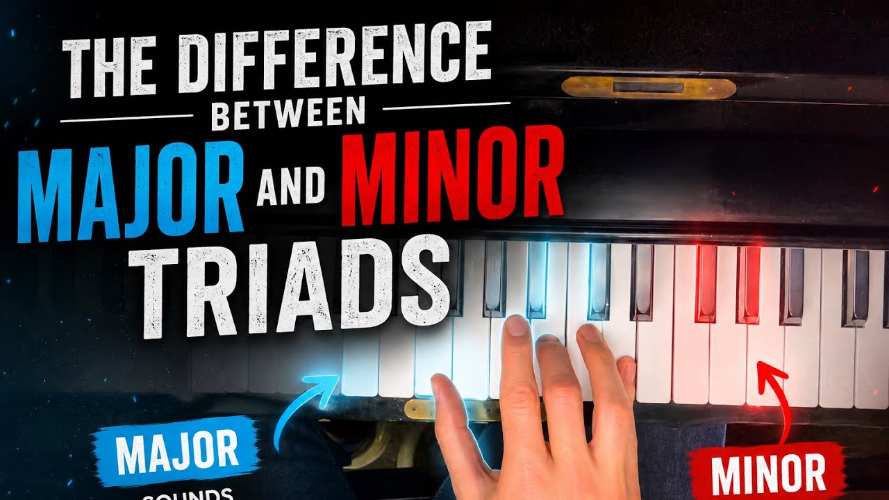 The Difference Between Major and Minor Triads - YouTube