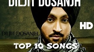 Diljit Dosanjh Top 30 Songs