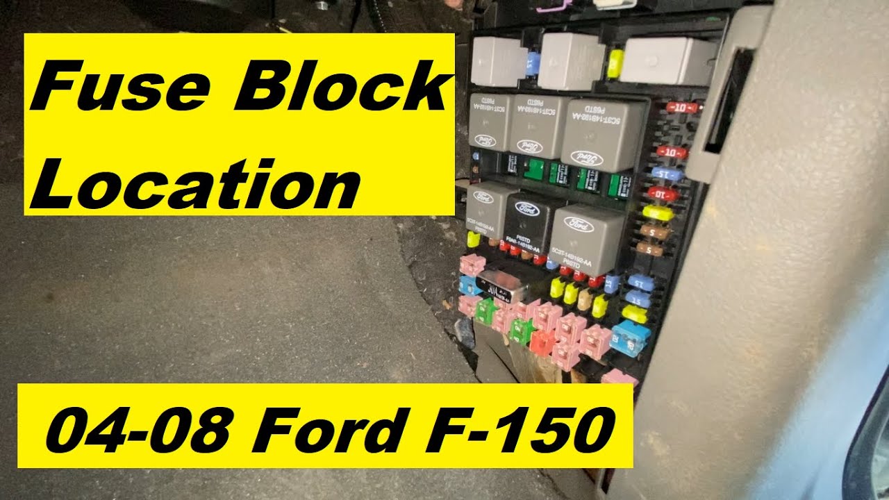 Fuse Block Location Ford F150 2004 2005 2006 2007 2008 04 05 06 07 08