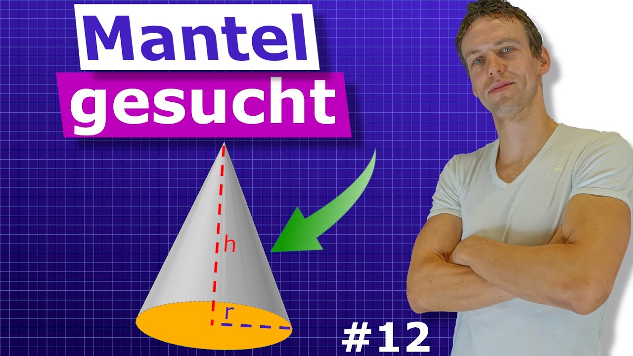 Wie Berechnet Man Die Mantelfläche Eines Kegels Mantelfläche eines Kegels berechnen | Aufgabe mit Lösung | #12 - YouTube