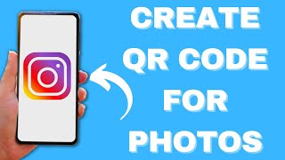 How to create a QR code for your Instagram photos - Step-by-step tutorial