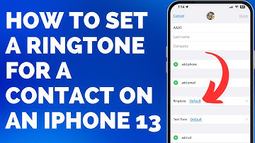 How to Set a Ringtone for a Contact on an iPhone 13 - Step by Step Tutorial